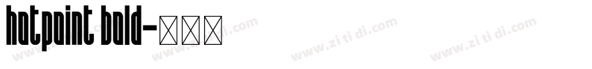 hotpoint bold字体转换